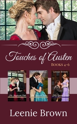 Touches of Austen (Books 4-6) by Brown, Leenie