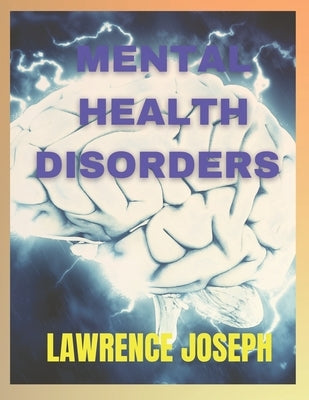 Mental health disorders by Joseph, Lawrence