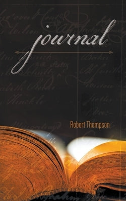 Journal by Thompson, Robert