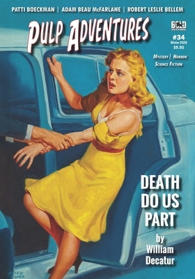 Pulp Adventures #34: City of the Dead by Bellem, Robert Leslie