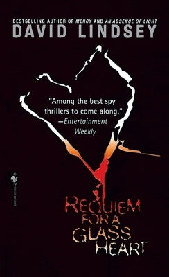 Requiem For a Glass Heart: Requiem For a Glass Heart: A Novel by Lindsey, David