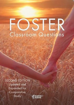 Foster Classroom Questions by Farrell, Amy