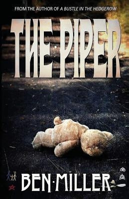 The Piper by Miller, Ben