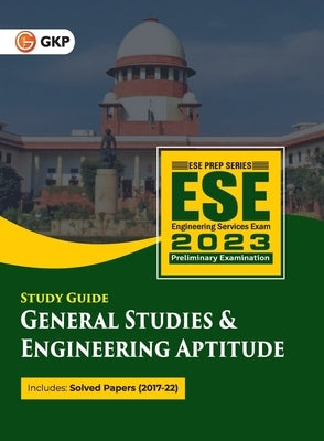Upsc Ese 2023: General Studies & Engineering Aptitude Paper I - Guide by Gkp