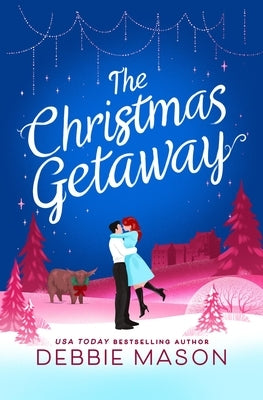 The Christmas Getaway by Mason, Debbie