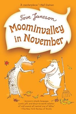 Moominvalley in November by Jansson, Tove
