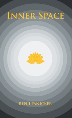 Inner Space by Panicker, Renji