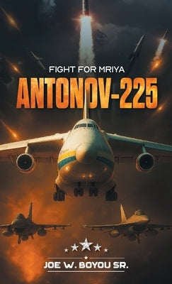 Antonov-225 by Boyou, Joe W., Sr.