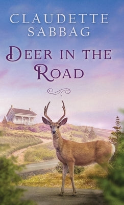 Deer in the Road by Sabbag, Claudette