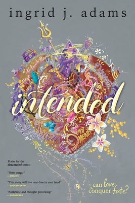 Intended: Can love conquer fate? (Paranormal Romance) by Adams, Ingrid J.