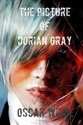 The Picture of Dorian Gray by Wilde, Oscar