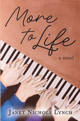 More to Life by Nichols Lynch, Janet