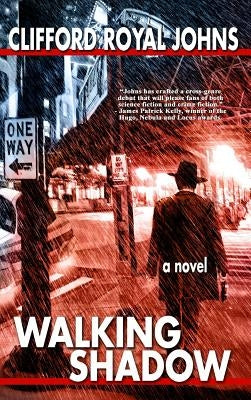 Walking Shadow by Johns, Clifford Royal