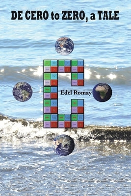 De Cero to Zero, a Tale by Romay, Edel
