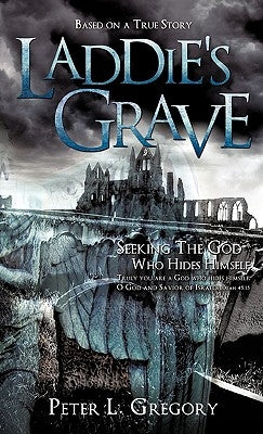 Laddie's Grave by Gregory, Peter L.