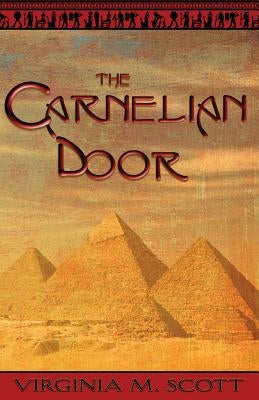 The Carnelian Door by Scott, Virginia M.