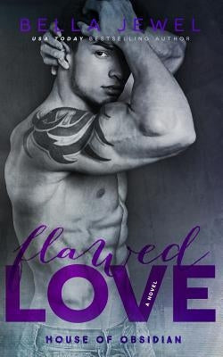 Flawed Love by Jewel, Bella
