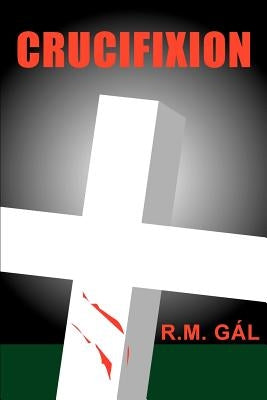 Crucifixion by Gl, R. M.