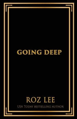 Going Deep: Discreet Series by Lee, Roz