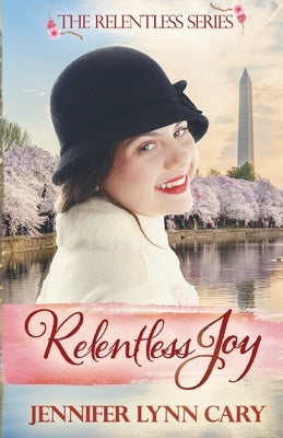 Relentless Joy by Cary, Jennifer Lynn