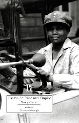 Essays on Race and Empire by Cunard, Nancy