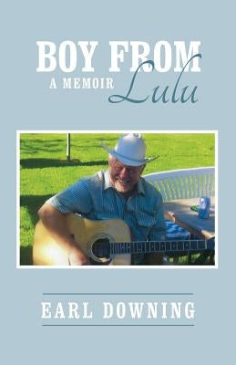 Boy from Lulu by Downing, Earl