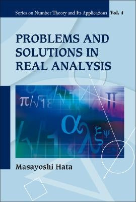 Prob & Soln in Real Analysis V4 by Hata, Masayoshi