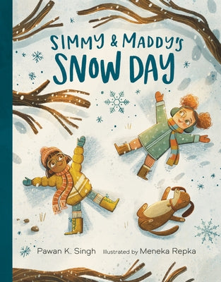 Simmy and Maddy's Snow Day by Singh, Pawan