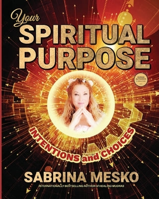 Your Spiritual Purpose by Mesko, Sabrina
