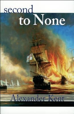 Second to None by Kent, Alexander