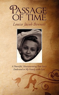 Passage of Time by Bennett, Louise Jacob