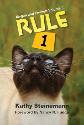Rule 1: Megan and Emmett Volume II by Fudge, Nancy N.