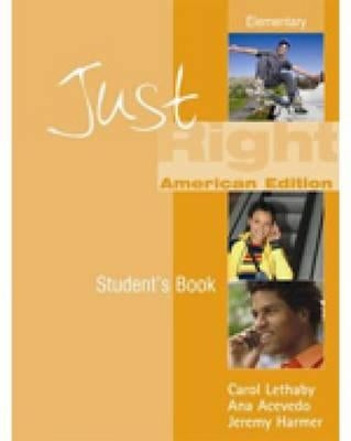 Just Right (Us) - Elementary by Lethaby, Carol