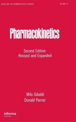 Pharmacokinetics by Gibaldi, Milo