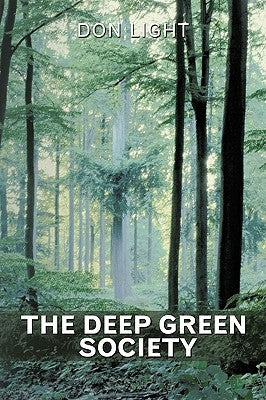 The Deep Green Society by Light, Don