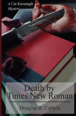 Death by Times New Roman by Hickman, Sandra