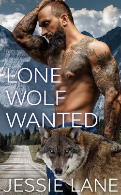 Lone Wolf Wanted by Lane, Jessie