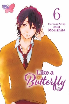 Like a Butterfly, Vol. 6 by Morishita, Suu