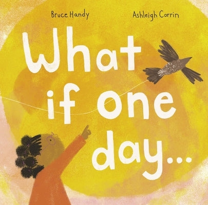 What If One Day... by Handy, Bruce