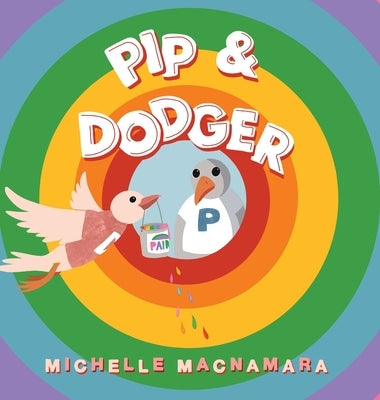 Pip & Dodger by MacNamara, Michelle