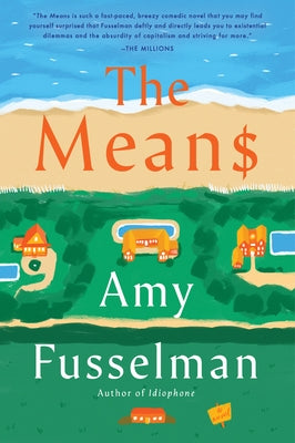The Means by Fusselman, Amy