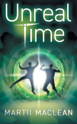 Unreal Time by MacLean, Martii a.