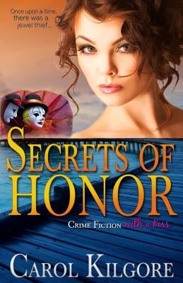 Secrets of Honor by Kilgore, Carol