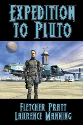Expedition to Pluto by Pratt, Fletcher