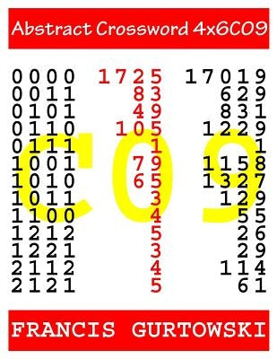 Abstract Crossword 4x6C09 by Gurtowski, Francis