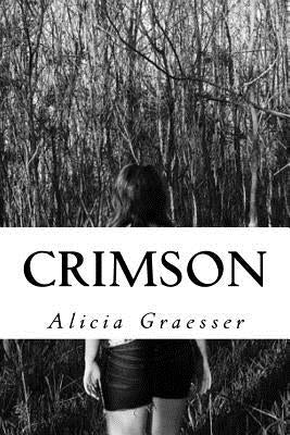 Crimson: A collection of horror poems by Graesser, Alicia