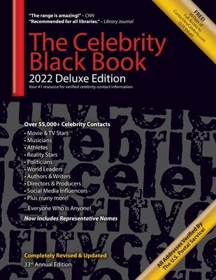 The Celebrity Black Book 2022 (Deluxe Edition) for Fans, Businesses & Nonprofits: Over 55,000+ Verified Celebrity Addresses for Autographs, Endorsemen by Contactanycelebrity Com