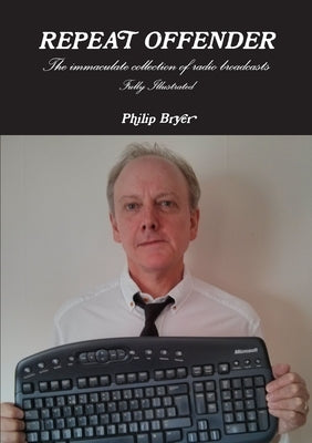 Repeat Offender by Bryer, Philip