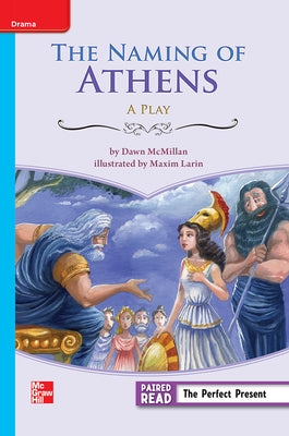 Reading Wonders Leveled Reader the Naming of Athens: On-Level Unit 6 Week 1 Grade 3 by McGraw Hill