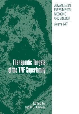 Therapeutic Targets of the Tnf Superfamily by Grewal, Iqbal S.